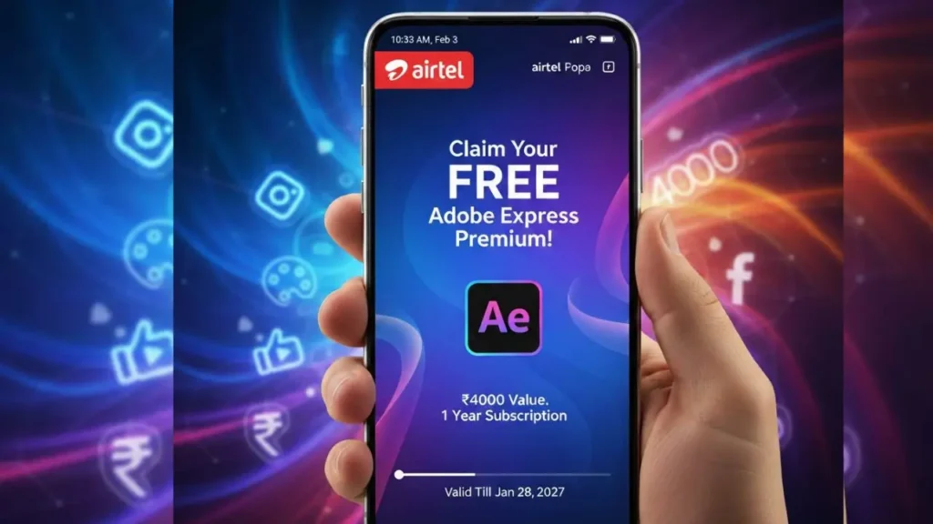 Airtel Offer Get Free Adobe Express Subscription