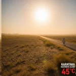 Karnataka Heatwave Warning Mercury to Hit 45°C
